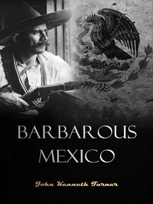 cover image of Barbarous Mexico